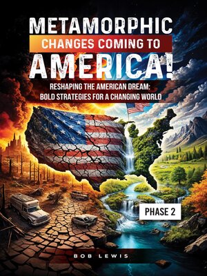 cover image of Metamorphic Changes Coming to America!